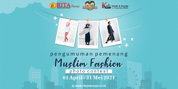Pengumuman Pemenang Muslim Fashion Photo Contest RITA Pasaraya